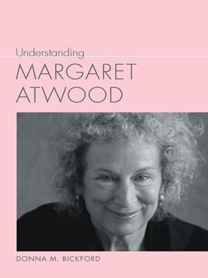 cover image of Understanding Margaret Atwood